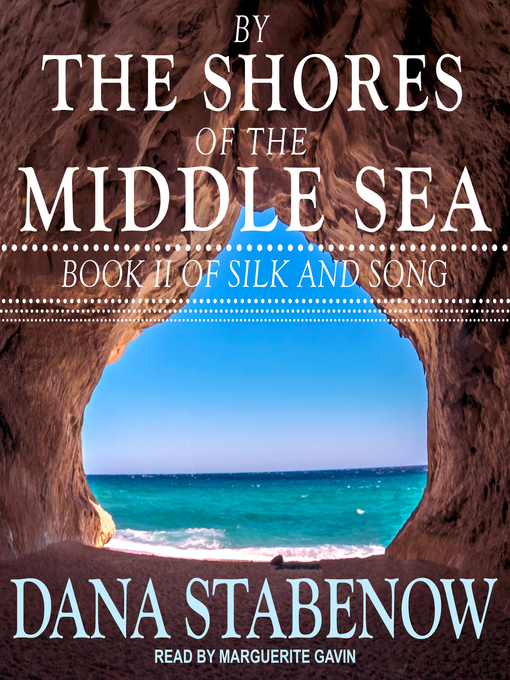 Title details for By the Shores of the Middle Sea by Dana Stabenow - Available